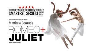 Matthew Bourne's Romeo + Juliet